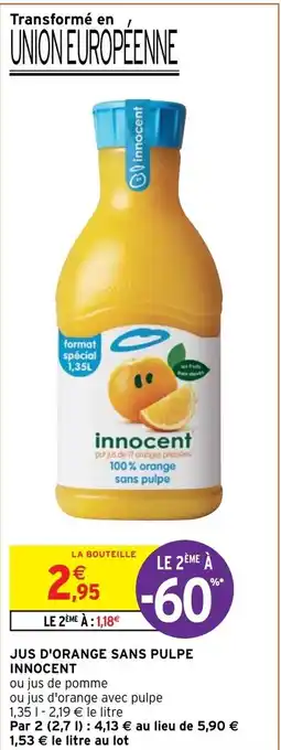 Intermarché Jus D'Orange Sans Pulpe Innocent offre