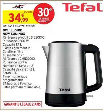 Intermarché Bouilloire New Equinox offre