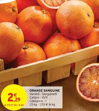 Intermarché Oranges Sanguine offre
