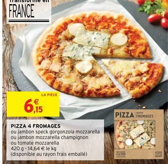 Intermarché Pizza 4 Fromages offre