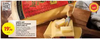 Intermarché Comté AOP 18 Mois D'Affinage Juraflore offre