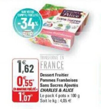 G20 Dessert fruitier pommes framboises sans sucres ajoutés CHARLES & ALICE offre
