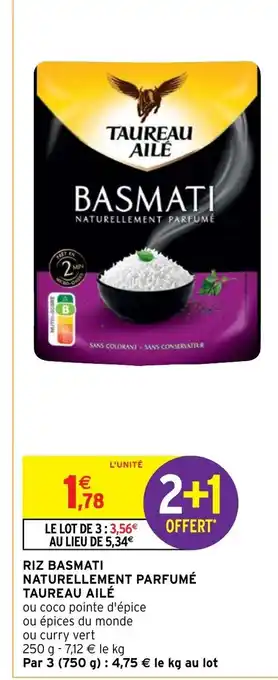 Intermarché Riz Basmati Naturellement Parfumé Taureau Ailé offre