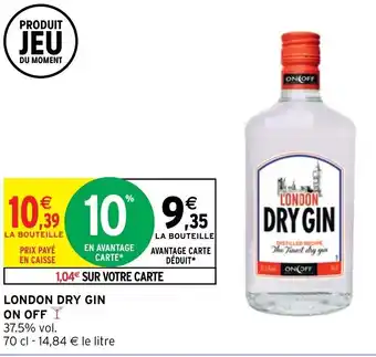 Intermarché London Dry Gin On Off offre