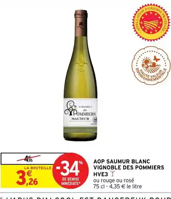 Intermarché AOP Saumur Blanc Vignoble des Pommiers HVE3 offre