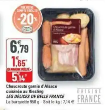 G20 Choucroute garnie d'alsace cuisinée au riesling LES DÉLICES DE BELLE FRANCE offre