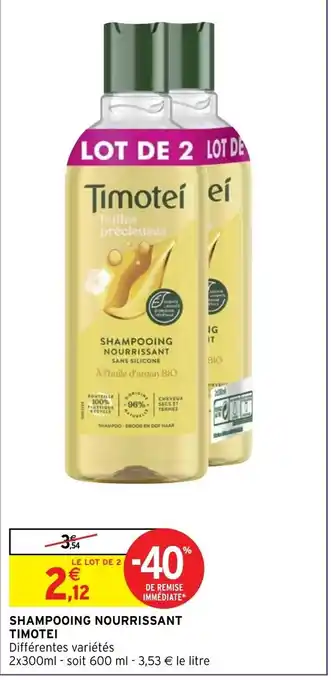 Intermarché Shampooing Nourrissant Timotei offre