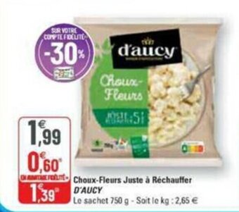 G20 Choux-fleurs juste à réchauffer D'AUCY offre