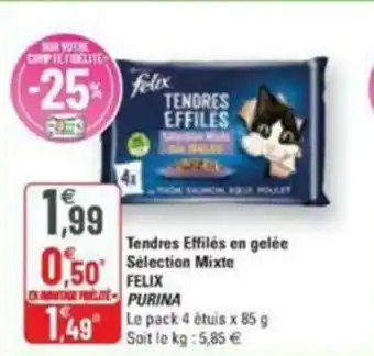 G20 Tendres effilés en gelée sélection mixte FELIX PURINA offre