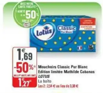 G20 Mouchoirs classic pur blanc edition limitée mathilde cabanas LOTUS offre