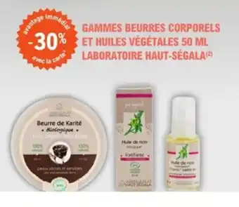 Gammes Beurres Corporels Et Huiles Végétales 50ml Laboratoire Haut-Ségala