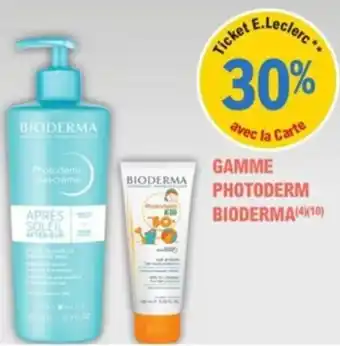 E.Leclerc Gamme Photoderm Bioderma offre
