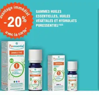 E.Leclerc Gammes Huiles Essentielles, Huiles Végétales et Hydrolats Puressentiel offre