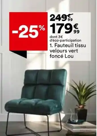 BUT Fauteuil Tissu Velours Vert Foncé Lou offre