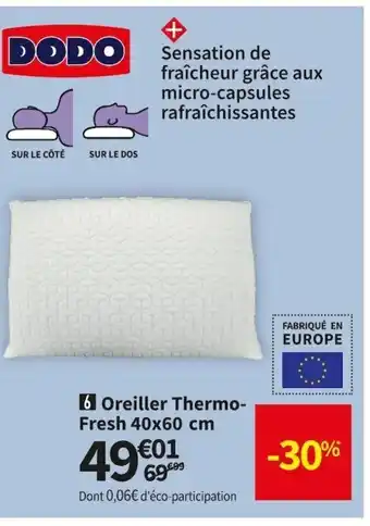 Conforama Oreiller Thermo-Fresh 40x60cm offre