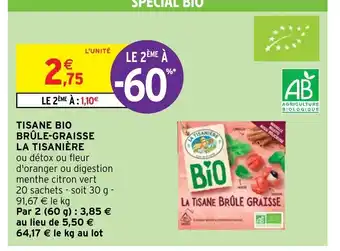 Intermarché Hyper Tisane Bio Brûle-Graisse La Tisanière offre