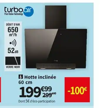 Conforama Hotte Inclinée 60cm offre