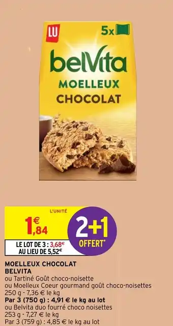 Intermarché Hyper Moelleux Chocolat Belvita offre