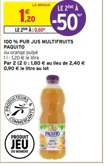 Intermarché Hyper 100% Pur Jus Multifruits Paquito offre