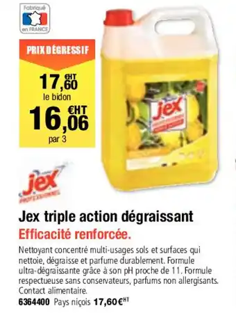 Plein ciel Jex triple action dégraissant offre