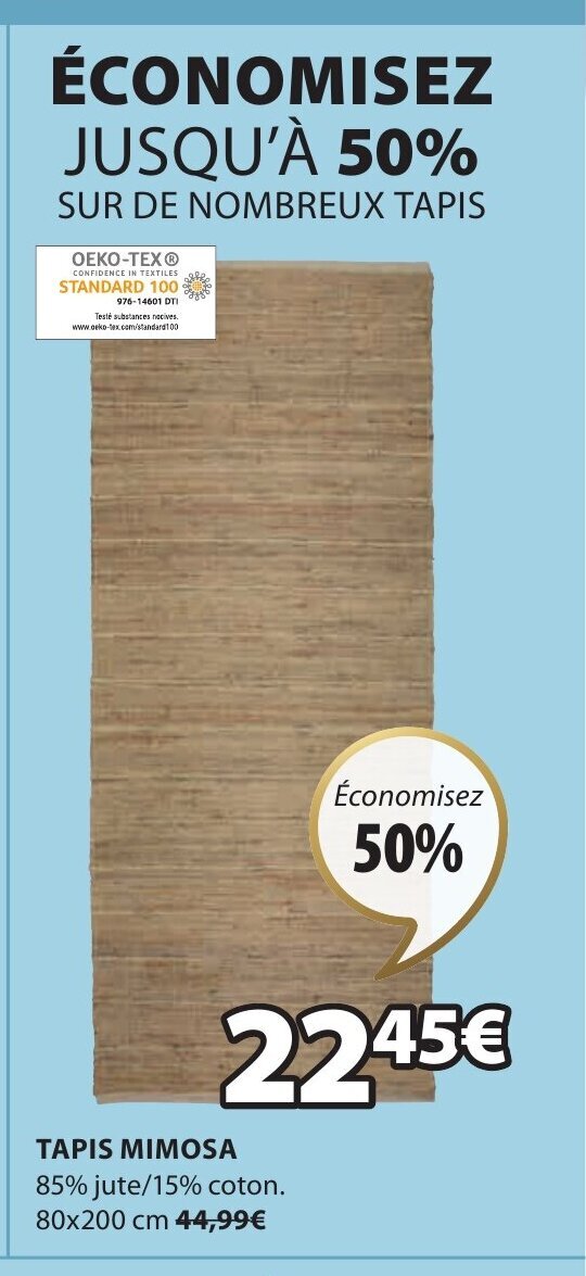 Promo Tapis Mimosa chez JYSK