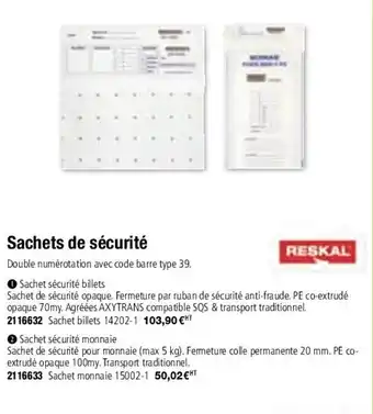 Sachets de sécurité