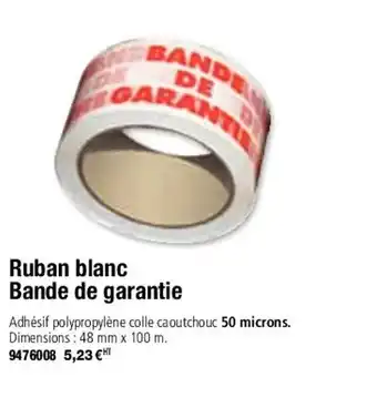 Ruban blanc bande de garantie