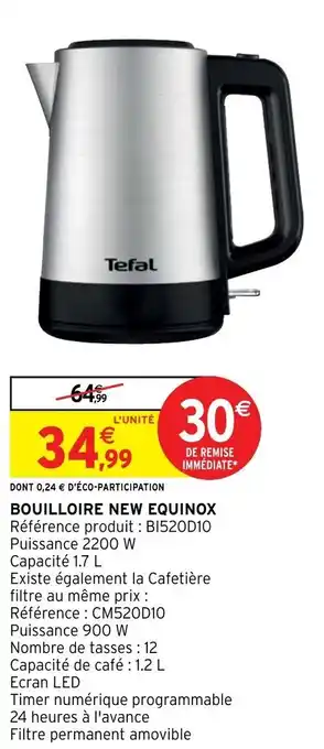 Intermarché Hyper Bouilloire new equinox offre