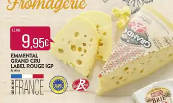 Match Emmental Grand Cru Label Rouge IGP offre