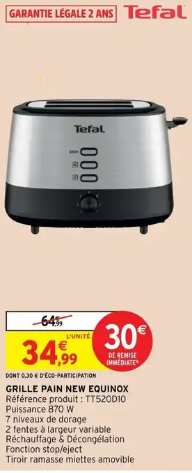 Intermarché Hyper Grille pain new equinox offre