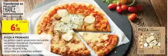 Intermarché Hyper Pizza 4 fromages offre
