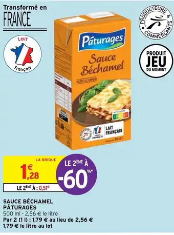 Intermarché Hyper Sauce béchamel pâturages offre