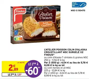 Intermarché Hyper L'atelier poisson colin d'alaska croustillant msc surgelé X2 FINDUS offre