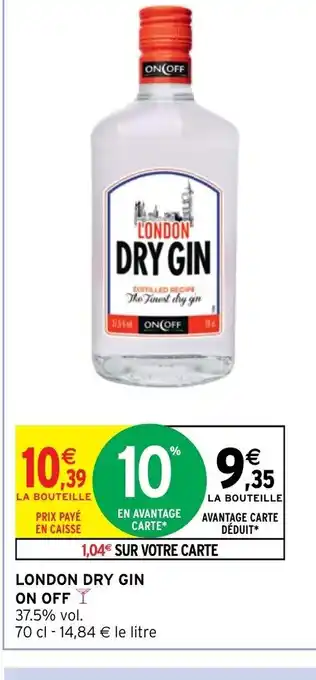 Intermarché Hyper London Dry Gin On Off offre