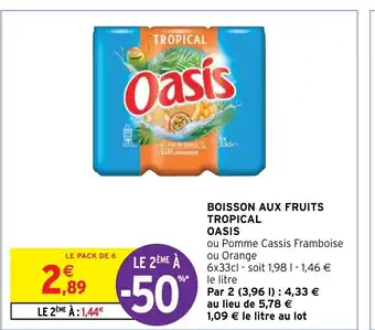 Intermarché Hyper Boisson Aux Fruits Tropical Oasis offre