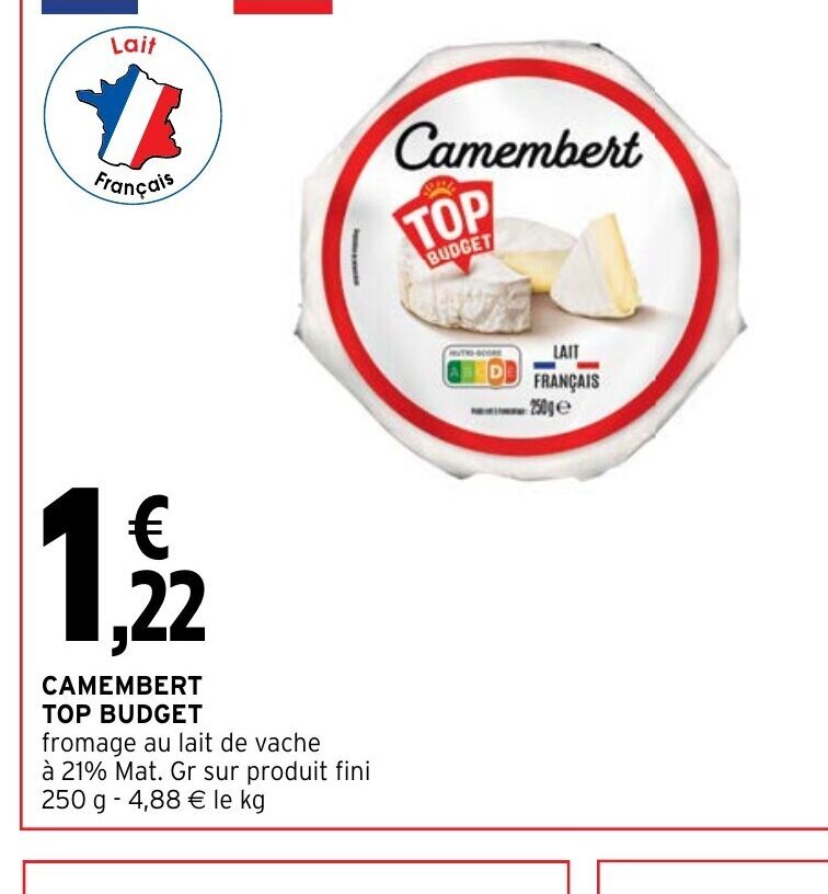 Promo Camembert top Budget chez Intermarché Hyper