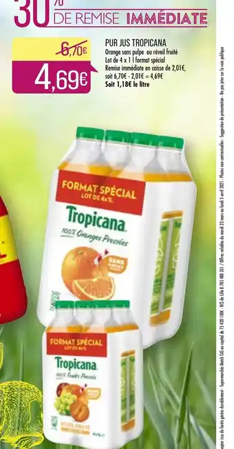 Match Pur jus Tropicana offre