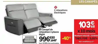 Conforama Canapé de relaxation 3 places night offre