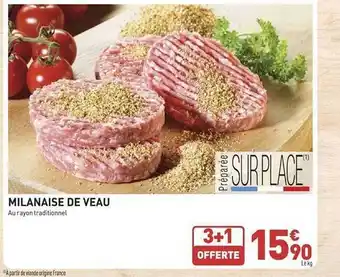 Grand Frais Milanaise de veau offre