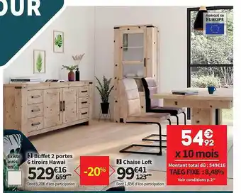 Conforama Buffet 2 portes 6 tiroirs hawai, chaise loft offre