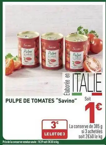 Grand Frais Pulpe de tomates offre