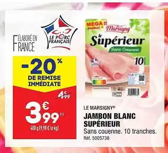 ALDI Jambon blanc supérieur le marsigny offre
