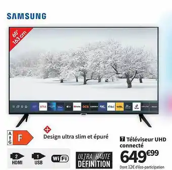 Conforama Téléviseur uhd connecté 65 offre