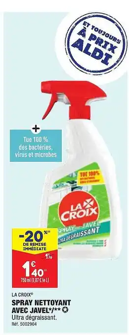 ALDI Spray nettoyant avec javel la croix offre
