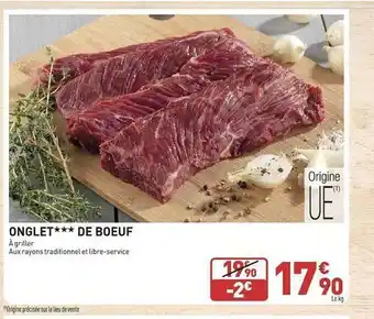 Grand Frais Onglet*** de boeuf offre