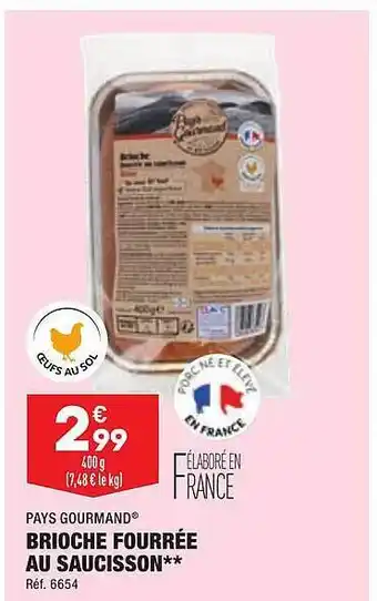 ALDI Brioche fourrée au saucisson pays gourmand offre