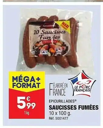 Saucisses fumées épicurillades