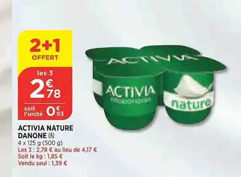 Bi1 Activia nature danone offre
