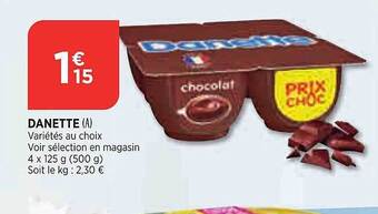 Bi1 Danette offre