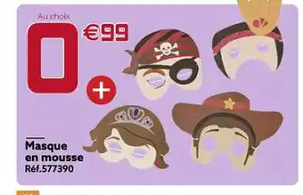 Masque en mousse